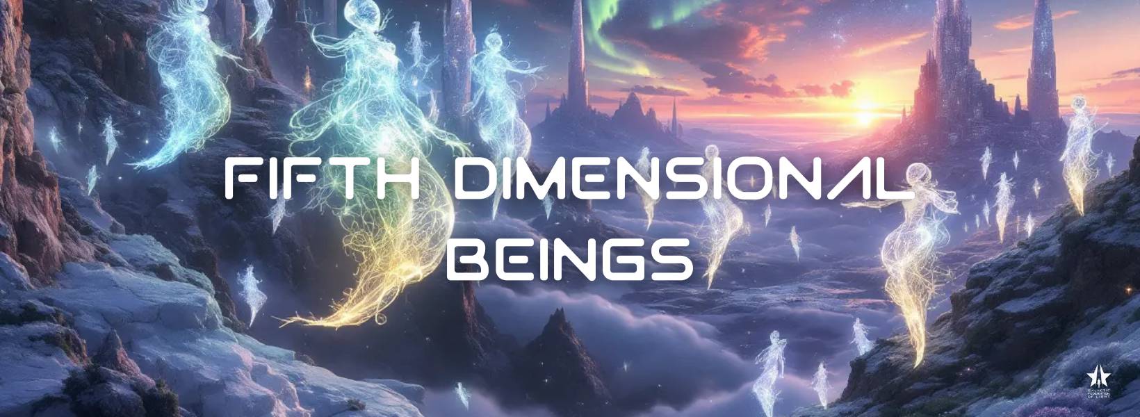 What are Fifth Dimensional Beings?